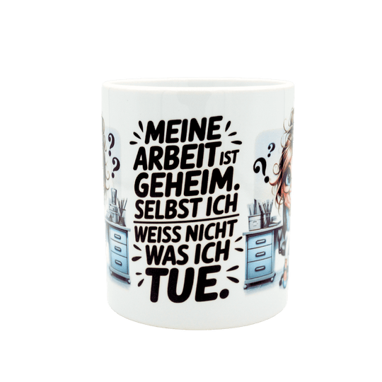 Witzige Keramiktasse mit Spruch, als tolles Geschenk für Kolleginnen oder lustiger Büro - Begleiter für dich selbst. - unverzichtbar schön - responsible handmade design